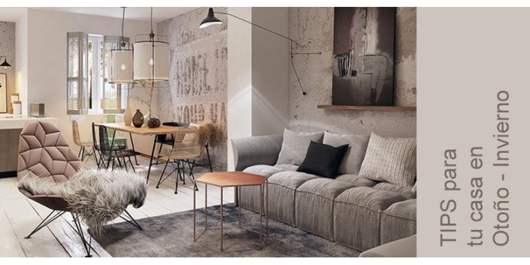 Tips para tu casa en Otoño – Invierno